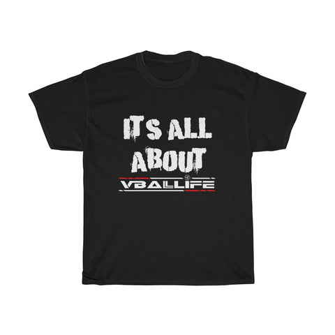 Its All About VBallife Tshirt